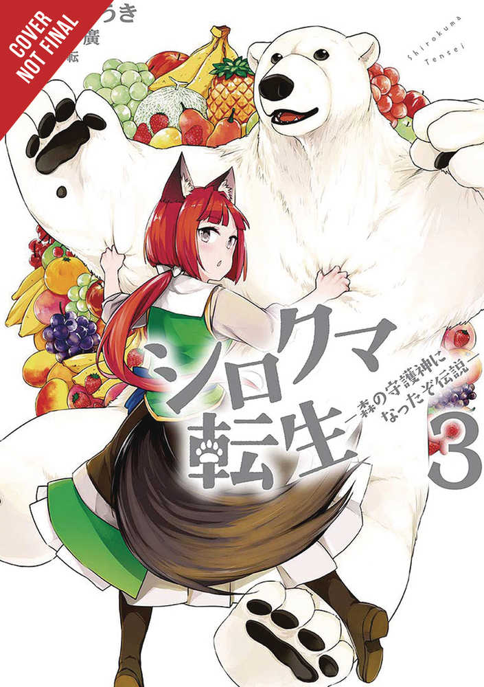 REBORN AS POLAR BEAR LEGEND HOW FOREST GUARDIAN GN VOL 3 | Odin's Place