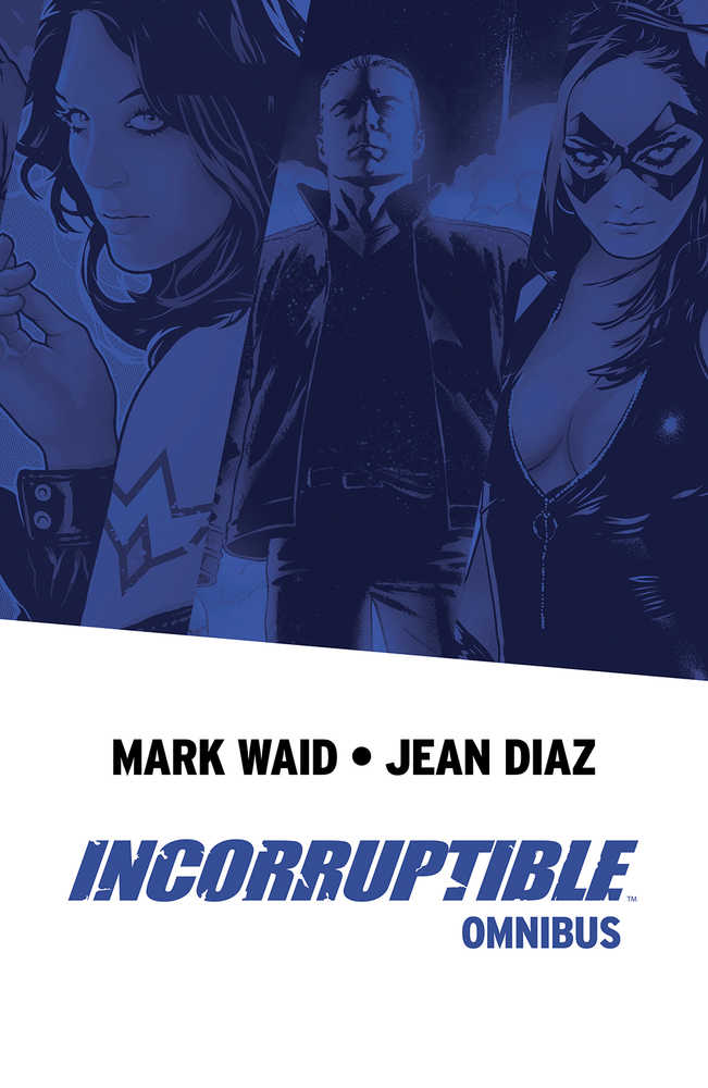 INCORRUPTIBLE OMNIBUS GN | Odin's Place