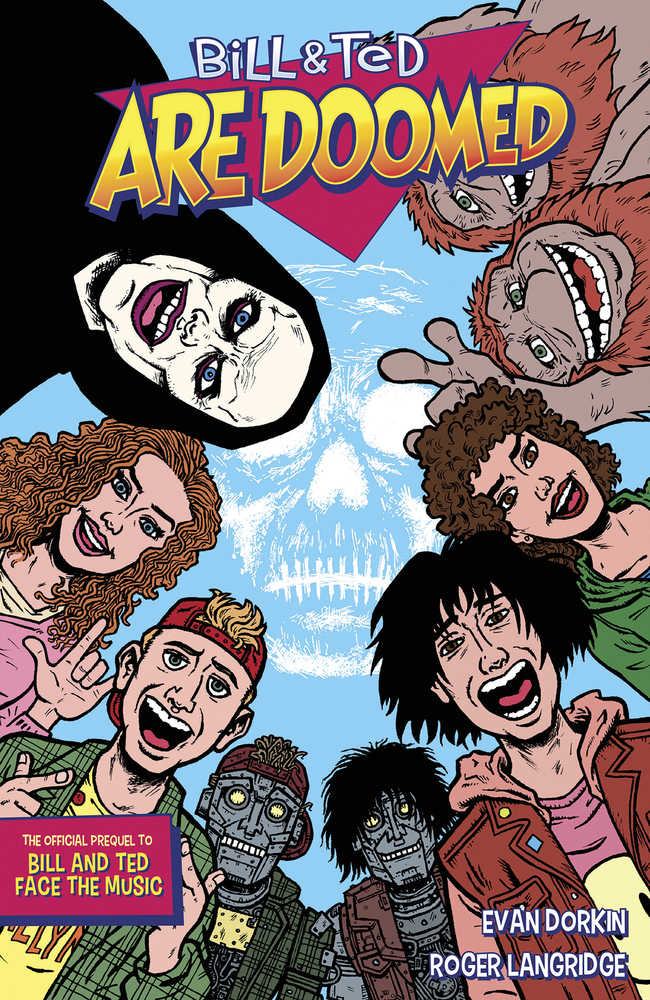 Bill & Ted Are Doomed TPB | Odin's Place