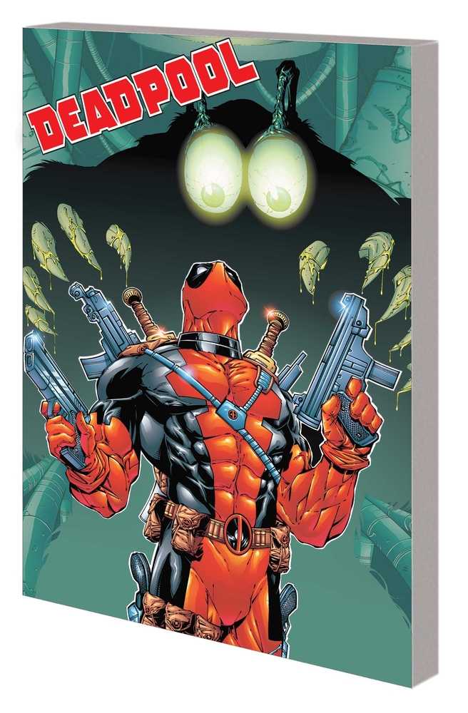 Deadpool By Joe Kelly Complete Collection TPB Volume 02 | Odin's Place