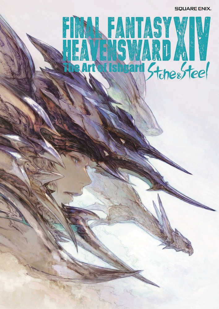 Final Fantasy Xiv Heavensward Art Of Ishgard Softcover Stone Steel | Odin's Place