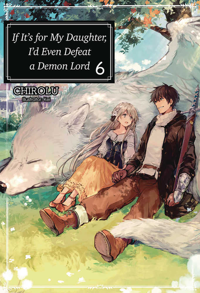 If Its For My Daughter Defeat Demon Lord Graphic Novel Volume 06 | Odin's Place