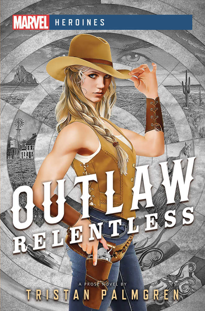 Marvel Heroines Novel Softcover Outlaw Relentless | Odin's Place