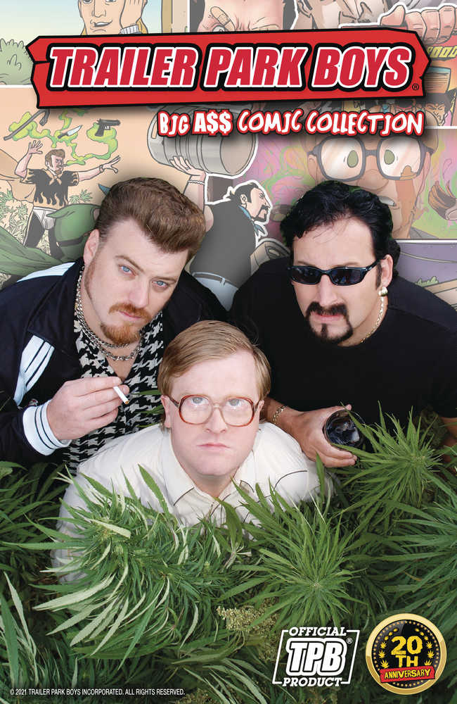 Trailer Park Boys Big A$$ Comic Collector's TPB (Mature) | Odin's Place