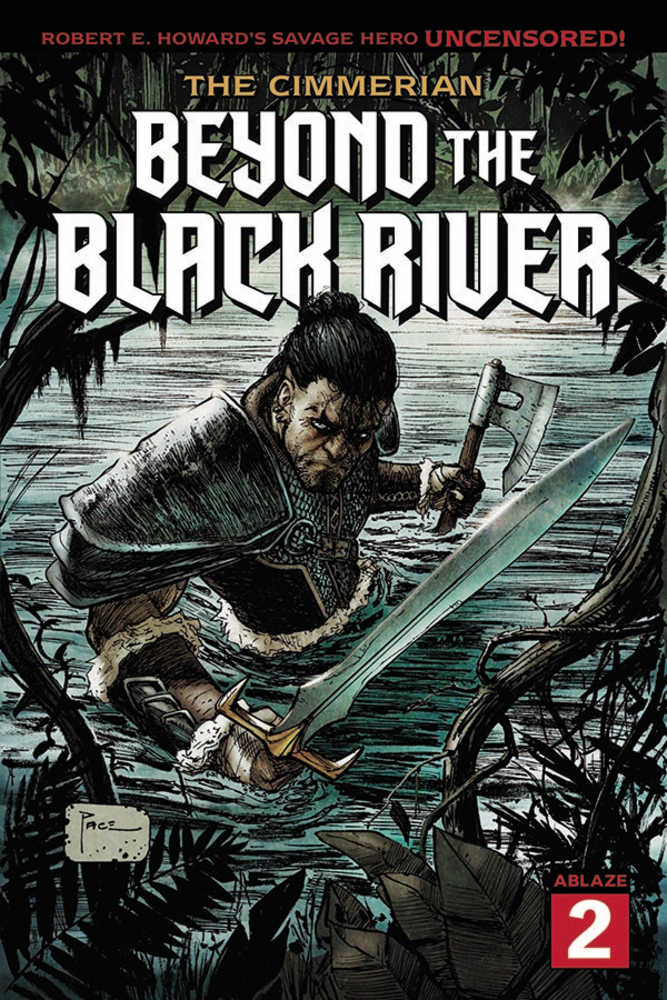 Cimmerian Beyond The Black River #2 Cover A Richard Pace (Mature) | Odin's Place