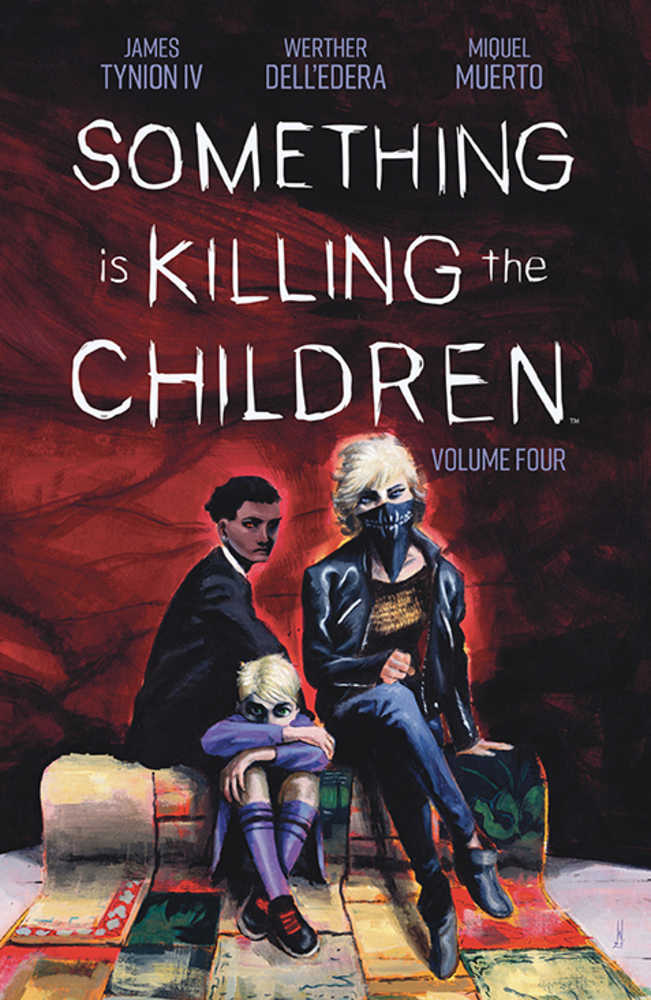 Something Is Killing The Children TPB Volume 04 | Odin's Place