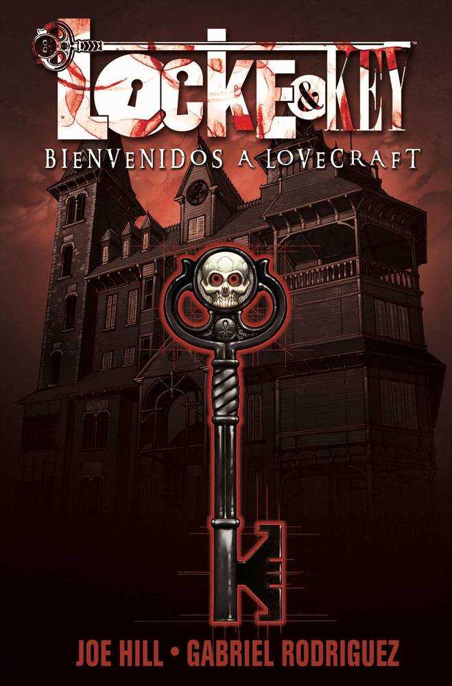 Locke & Key Spanish Edition TPB Volume 01 Bienvenidos A Lovecraft (Re | Odin's Place