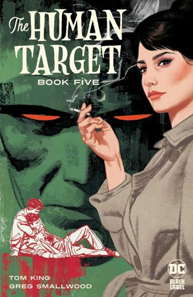 Human Target #5 (Of 12) Cover A Greg Smallwood (Mature) | Odin's Place