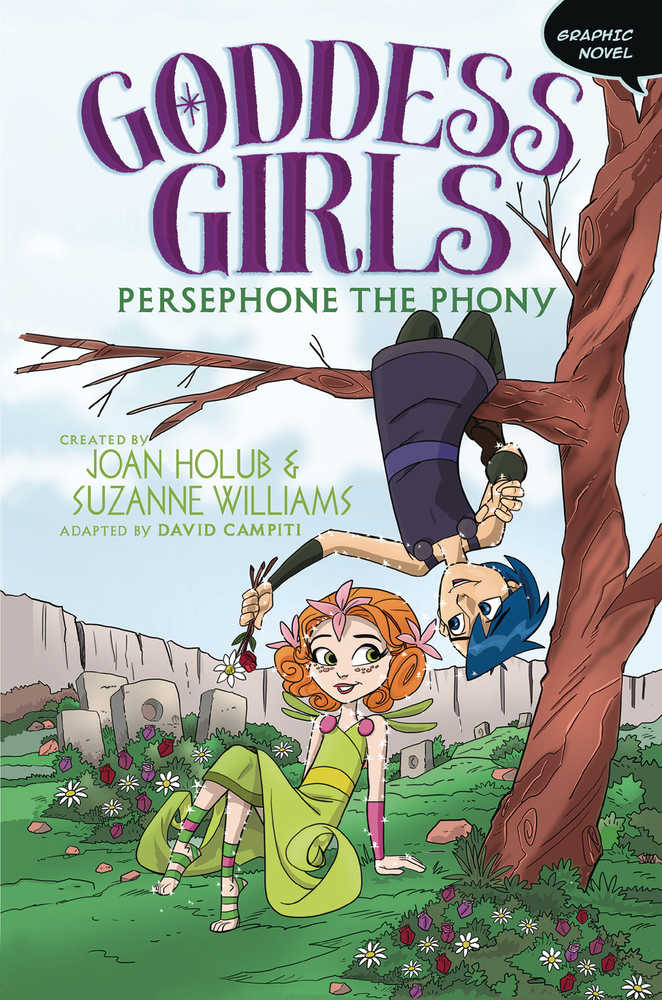 Goddess Girls Graphic Novel Volume 02 Persephone The Phony | Odin's Place