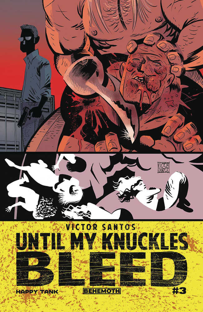 Until My Knuckles Bleed #3 Cover A Santos (Mature) | Odin's Place