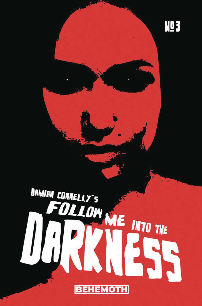 Follow Me Into The Darkness #3 (Of 4) Cover B Connelly (Mature) | Odin's Place