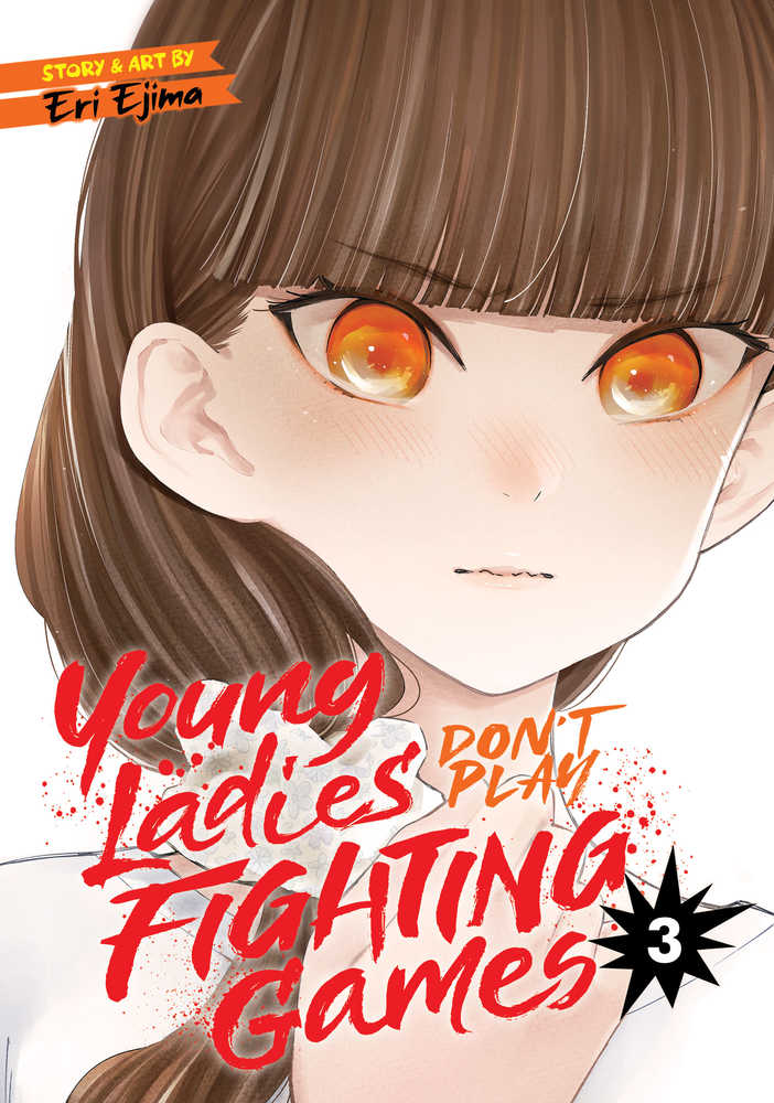 Young Ladies Dont Play Fighting Games Graphic Novel Volume 03 | Odin's Place