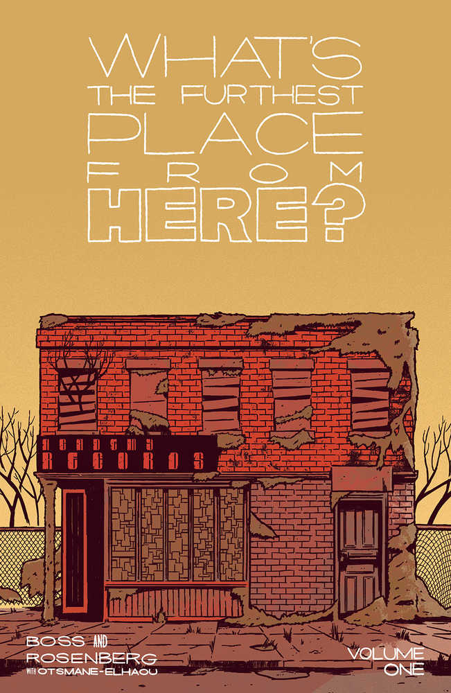 Whats The Furthest Place From Here TPB Volume 01 | Odin's Place