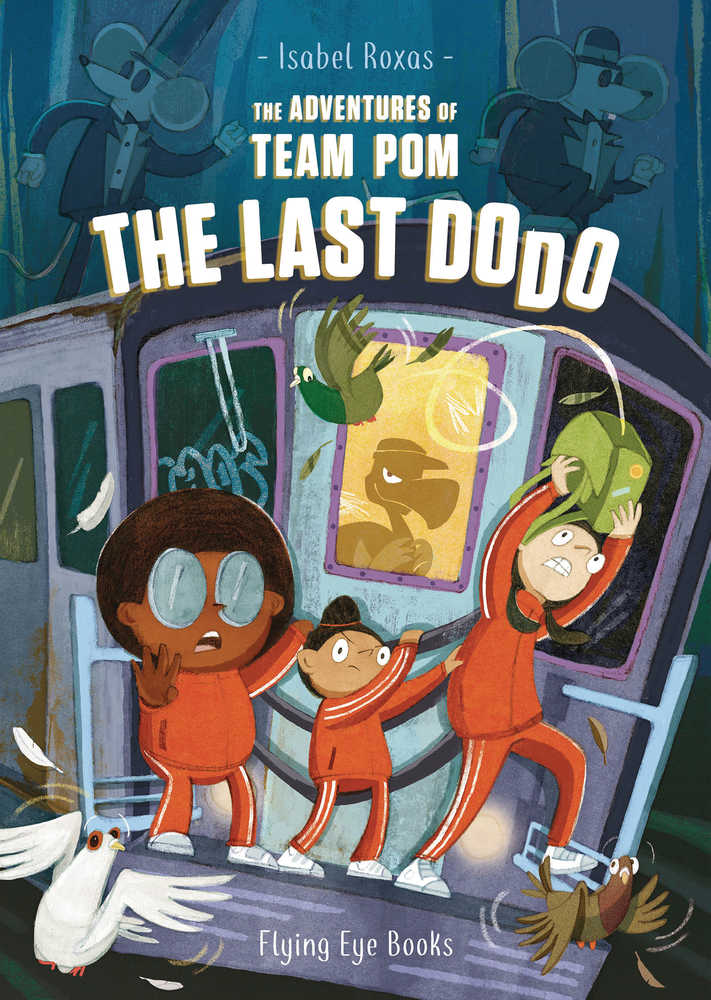 Adventures Of Team Pom Graphic Novel Volume 02 Last Dodo | Odin's Place