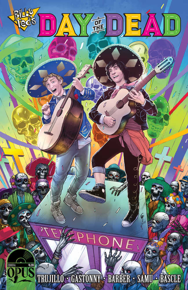 Bill & Teds Day Of Dead One Shot Cover A Gastonny | Odin's Place
