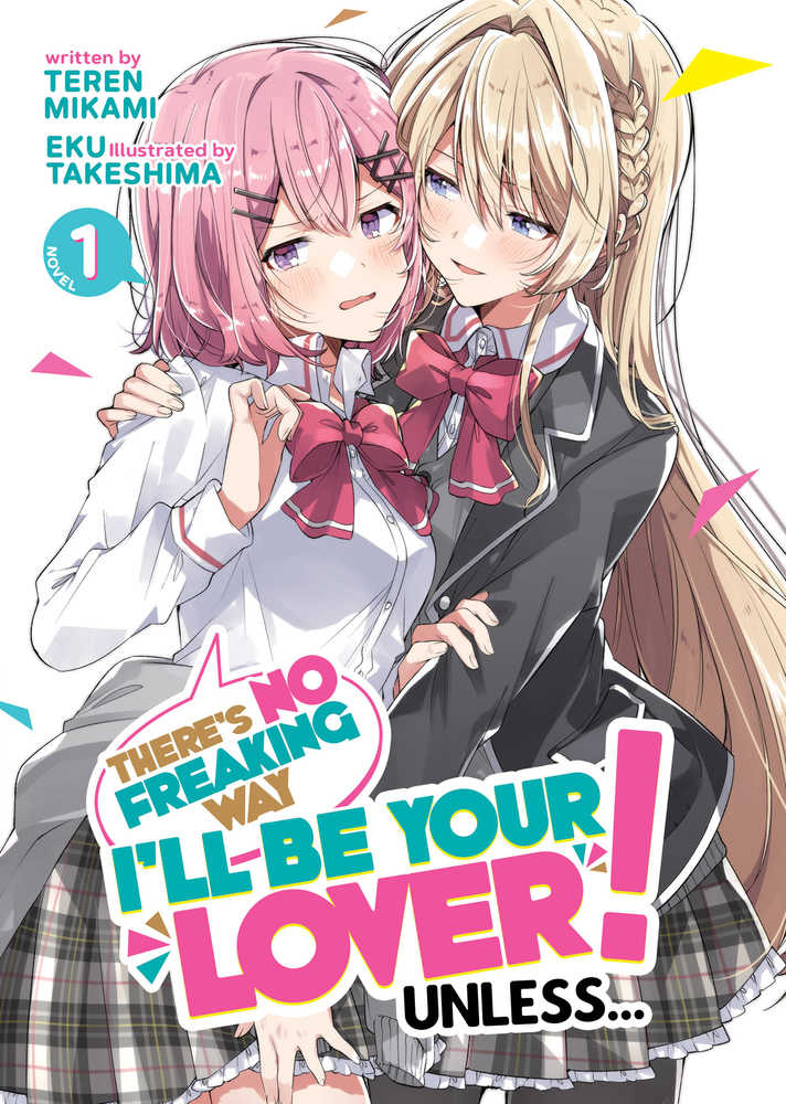 Theres No Freaking Way Lover Unless L Novel Volume 01 | Odin's Place