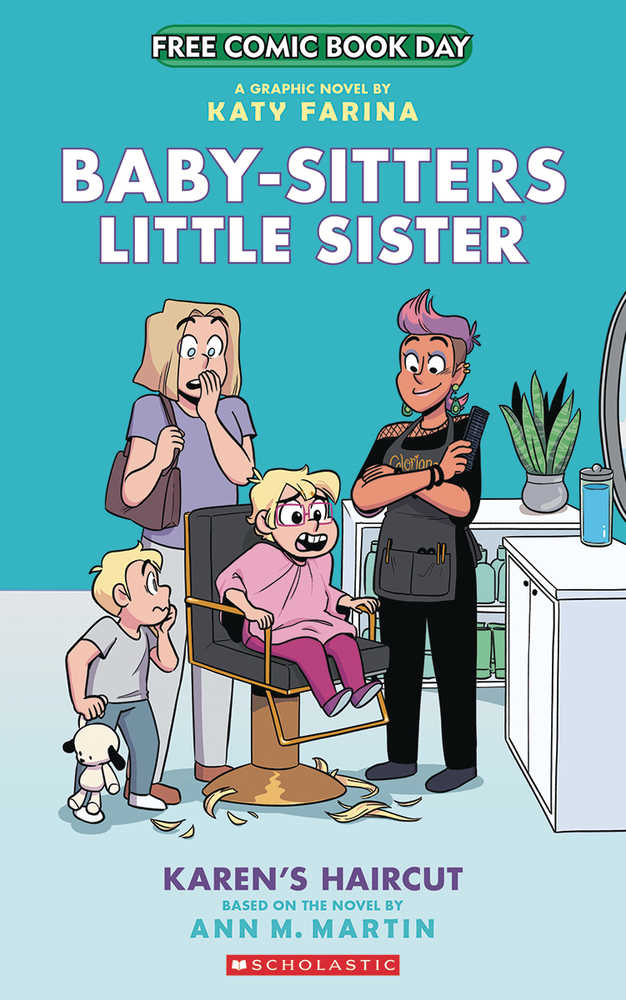 Free Comic Book Day 2023 Baby Sitters Little Sister Karens Haircut | Odin's Place