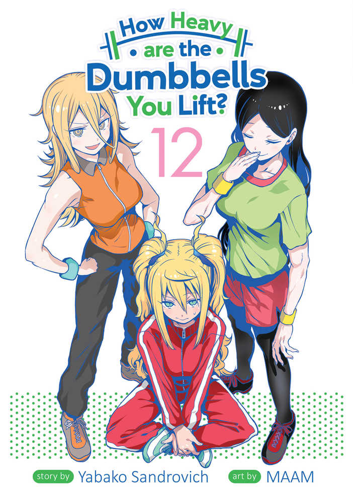 How Heavy Are Dumbbells You Lift Graphic Novel Volume 12 (Mature) | Odin's Place