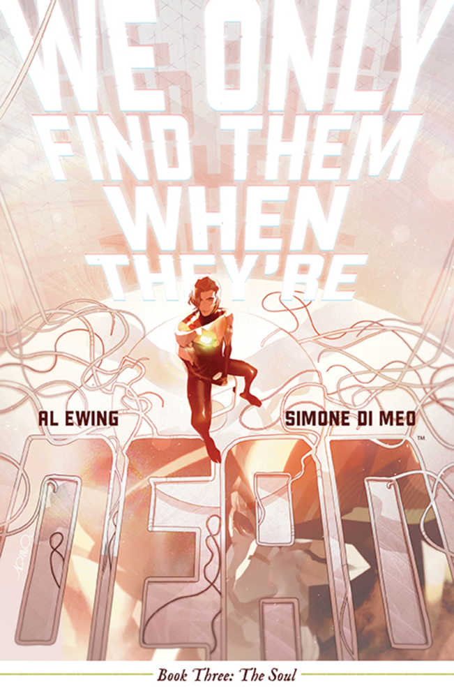 We Only Find Them When Theyre Dead TPB Volume 03 | Odin's Place