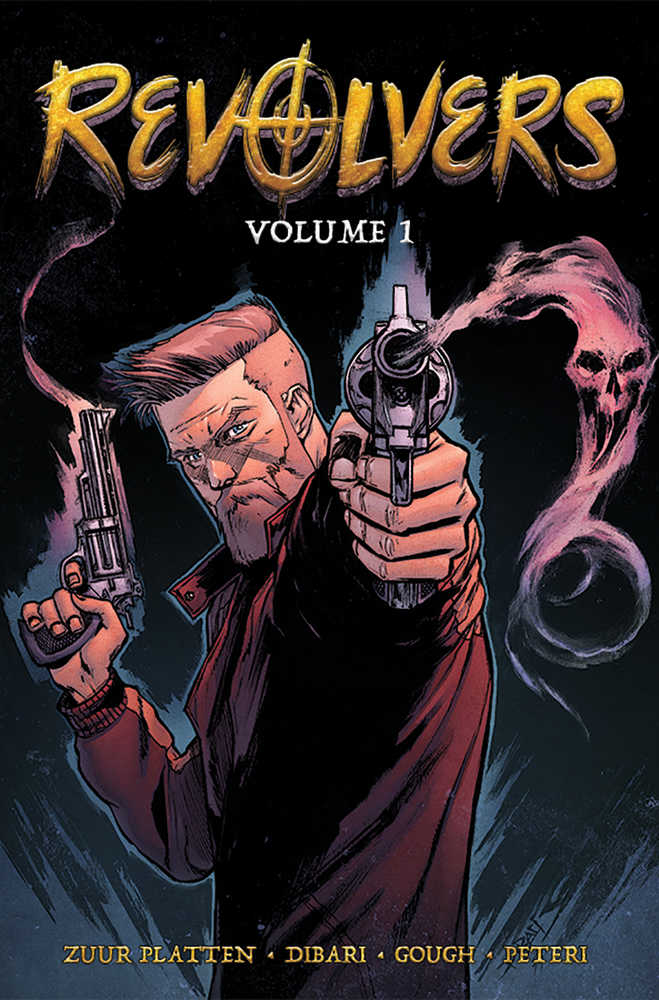 Revolvers TPB Volume 01 (Mature) | Odin's Place