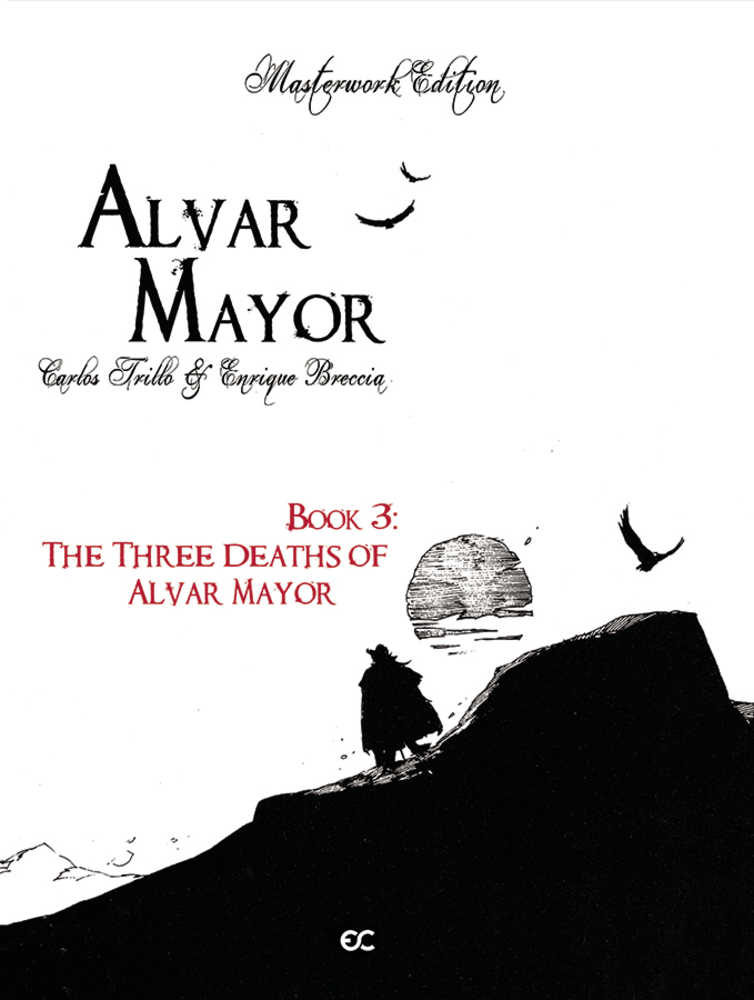 CL Alvar Mayor Hardcover Volume 03 (Of 4) Three Deaths Of Alvar Mayor (Mr | Odin's Place