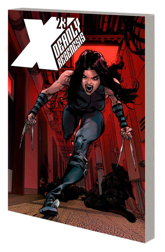 X-23: Deadly Regenesis | Odin's Place