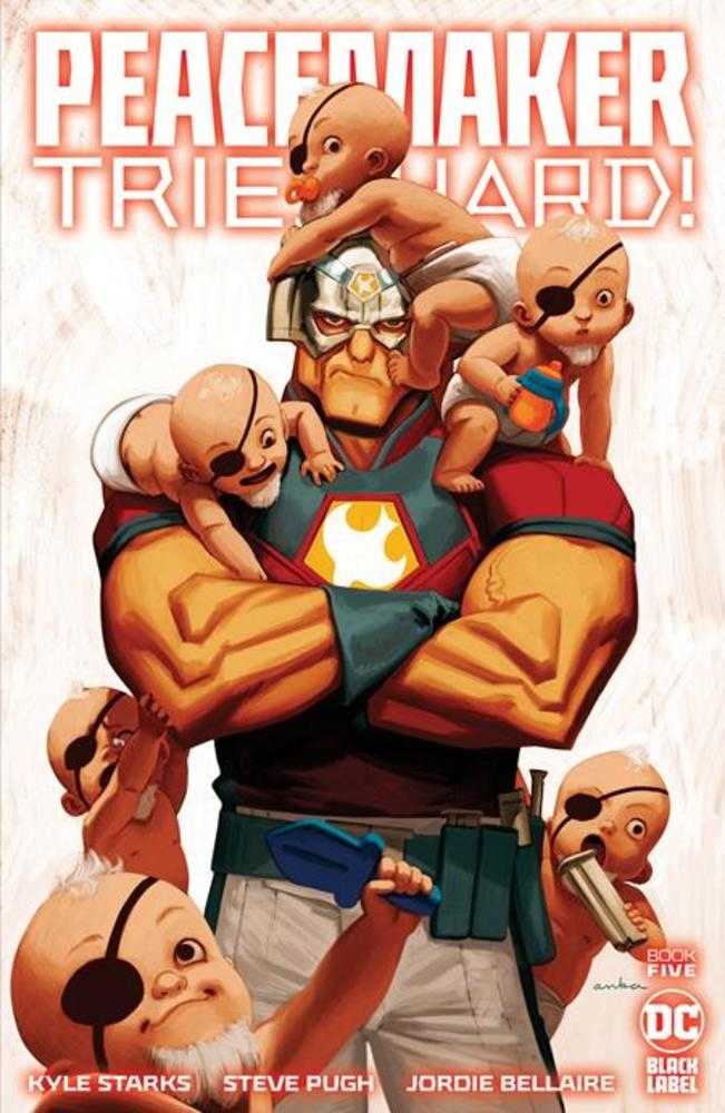Peacemaker Tries Hard #5 (Of 6) Cover A Kris Anka (Mature) | Odin's Place