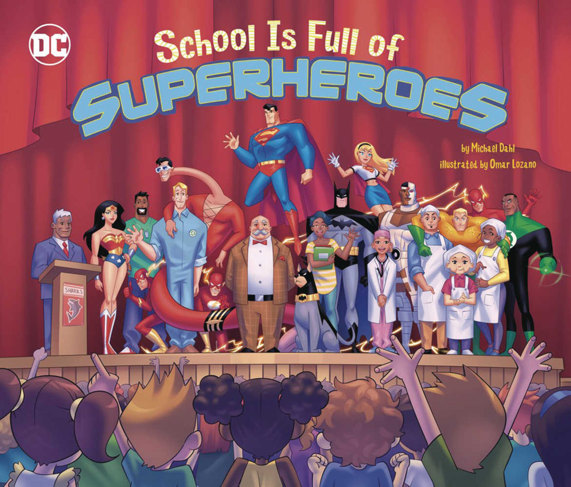 School Is Full Of Superheroes Hardcover | Odin's Place
