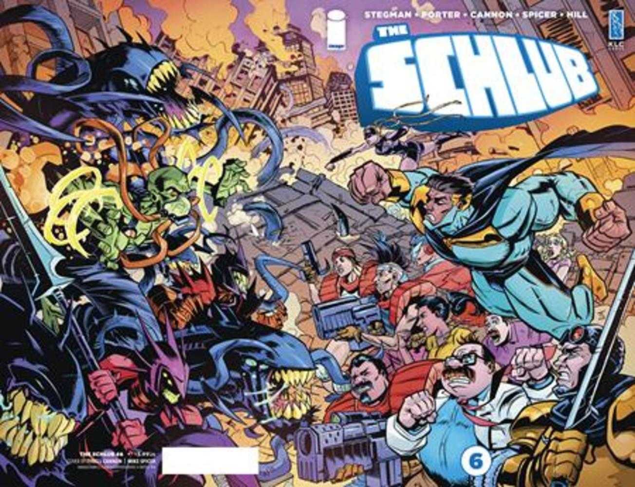 Schlub #6  Cover A Tyrell Cannon | Odin's Place