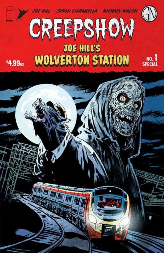 Creepshow Joe Hills Wolverton Station (One Shot) Cover A Walsh (Mature) | Odin's Place