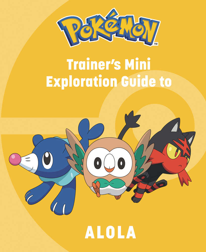 Pokemon Trainers Mini Exploration Guide To Alola | Odin's Place