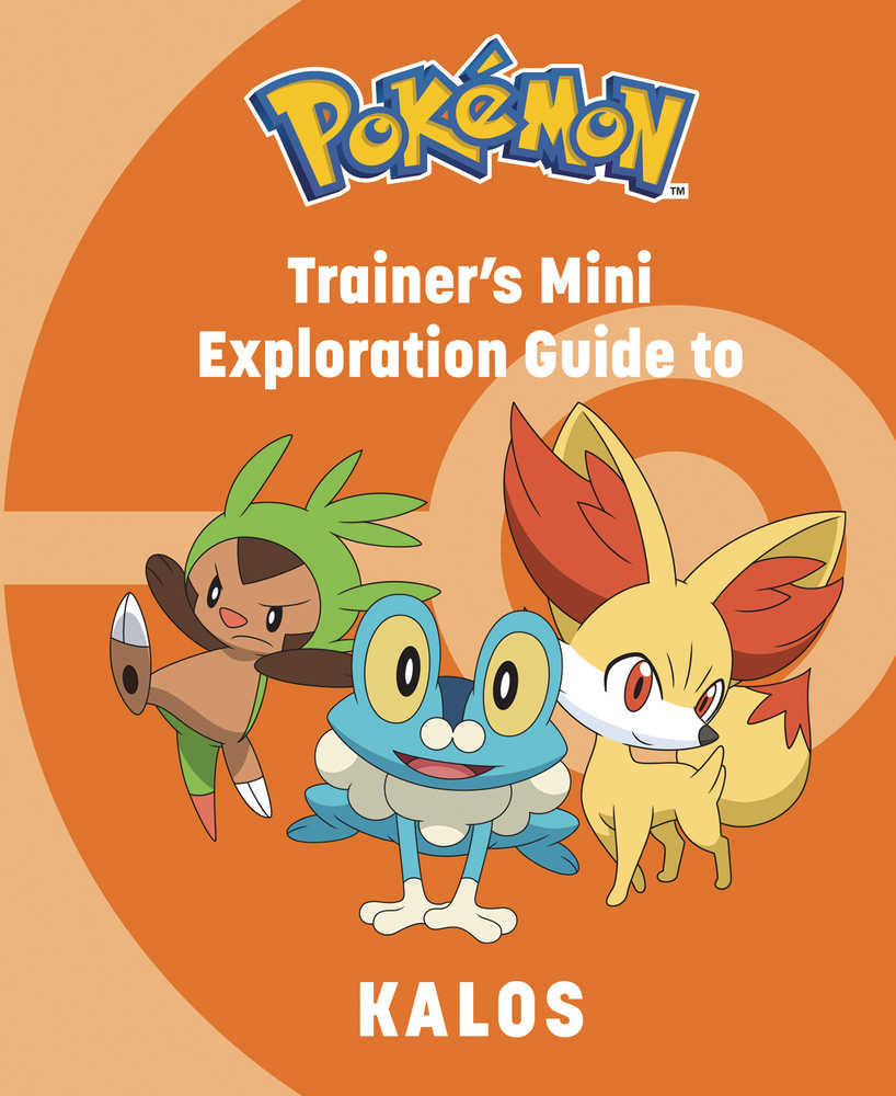 Pokemon Trainers Mini Exploration Guide To Kalos | Odin's Place