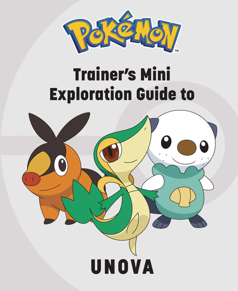 Pokemon Trainers Mini Exploration Guide To Unova | Odin's Place