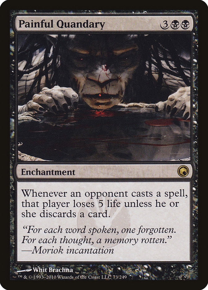 Painful Quandary (73) [Scars of Mirrodin] | Odin's Place