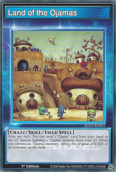 Land of the Ojamas [SGX1-ENS03] Common | Odin's Place