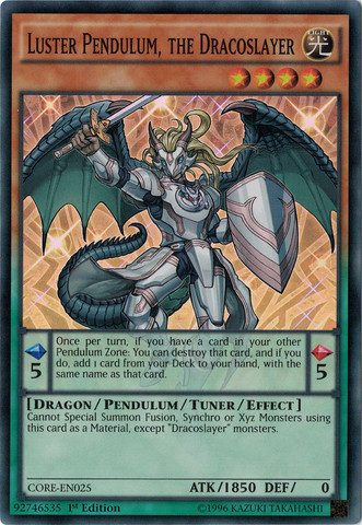 Luster Pendulum, the Dracoslayer [CORE-EN025] Super Rare | Odin's Place