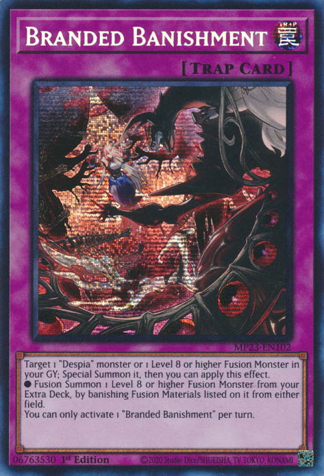Branded Banishment [MP23-EN102] Prismatic Secret Rare | Odin's Place