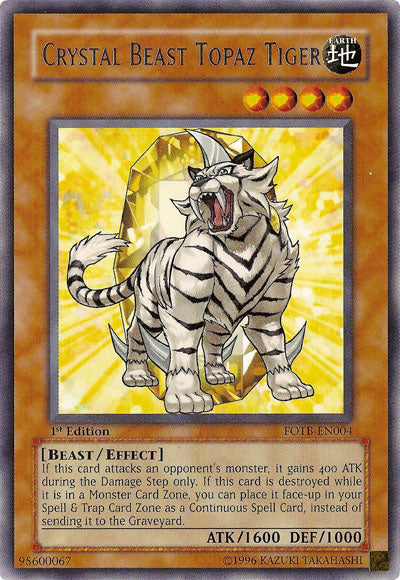 Crystal Beast Topaz Tiger [FOTB-EN004] Rare | Odin's Place