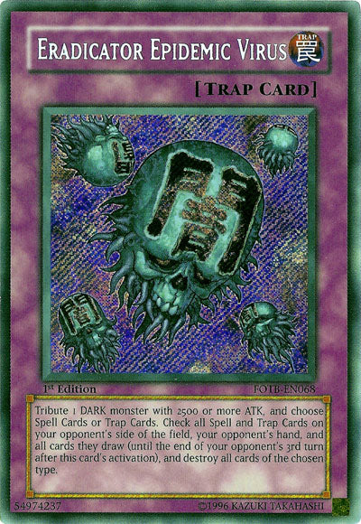 Eradicator Epidemic Virus [FOTB-EN068] Secret Rare | Odin's Place