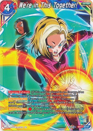 We're in This Together! (Starter Deck - Instinct Surpassed) (SD11-05) [Universal Onslaught] | Odin's Place