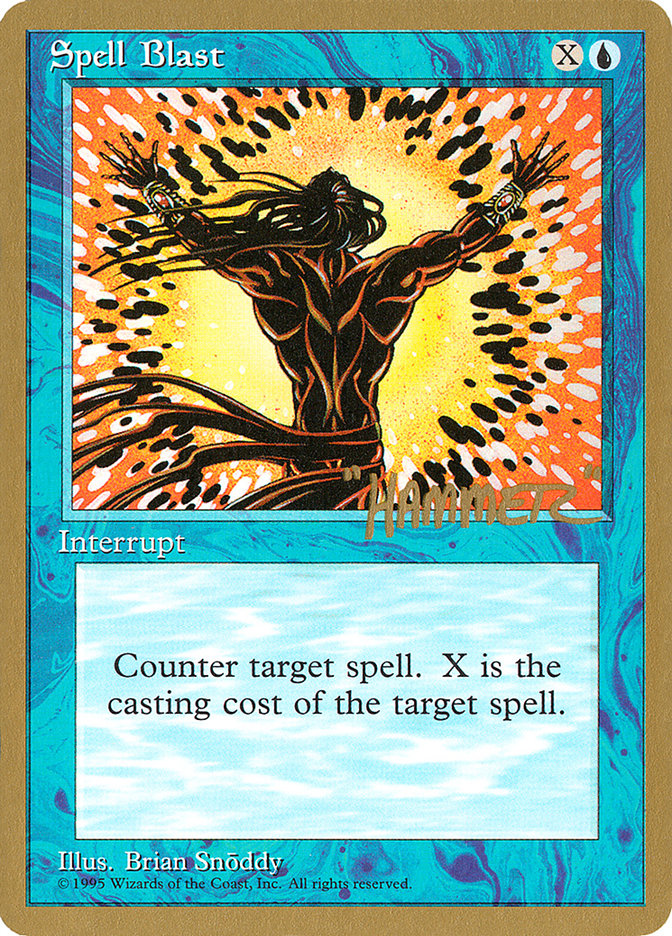 Spell Blast (Shawn "Hammer" Regnier) [Pro Tour Collector Set] | Odin's Place