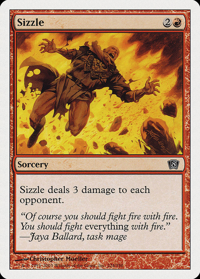 Sizzle (224) [Eighth Edition] | Odin's Place