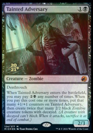 Tainted Adversary [Innistrad: Midnight Hunt Prerelease Promos] | Odin's Place