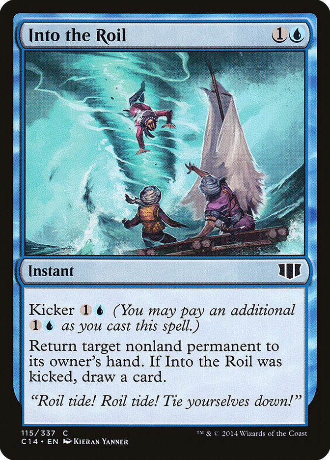 Into the Roil (115) [Commander 2014] | Odin's Place