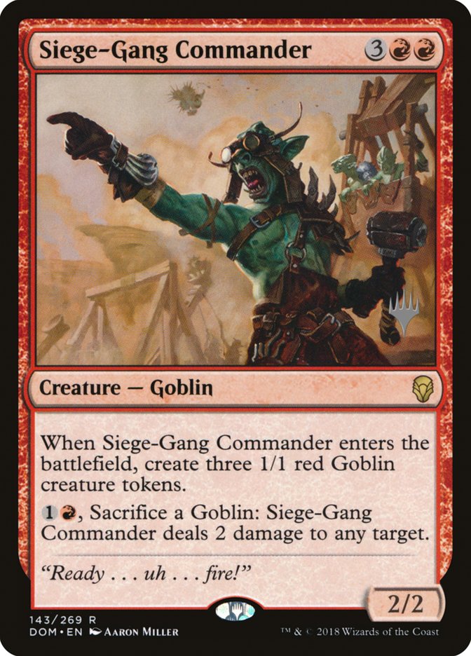 Siege-Gang Commander (Promo Pack) [Dominaria Promos] | Odin's Place