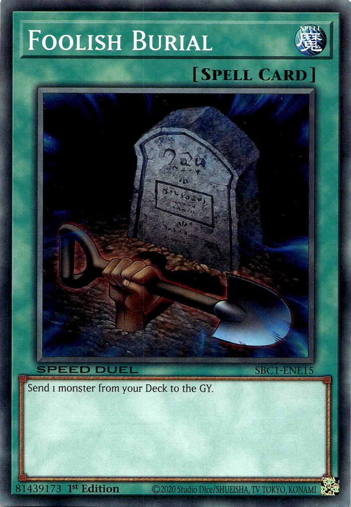 Foolish Burial [SBC1-ENE15] Common | Odin's Place