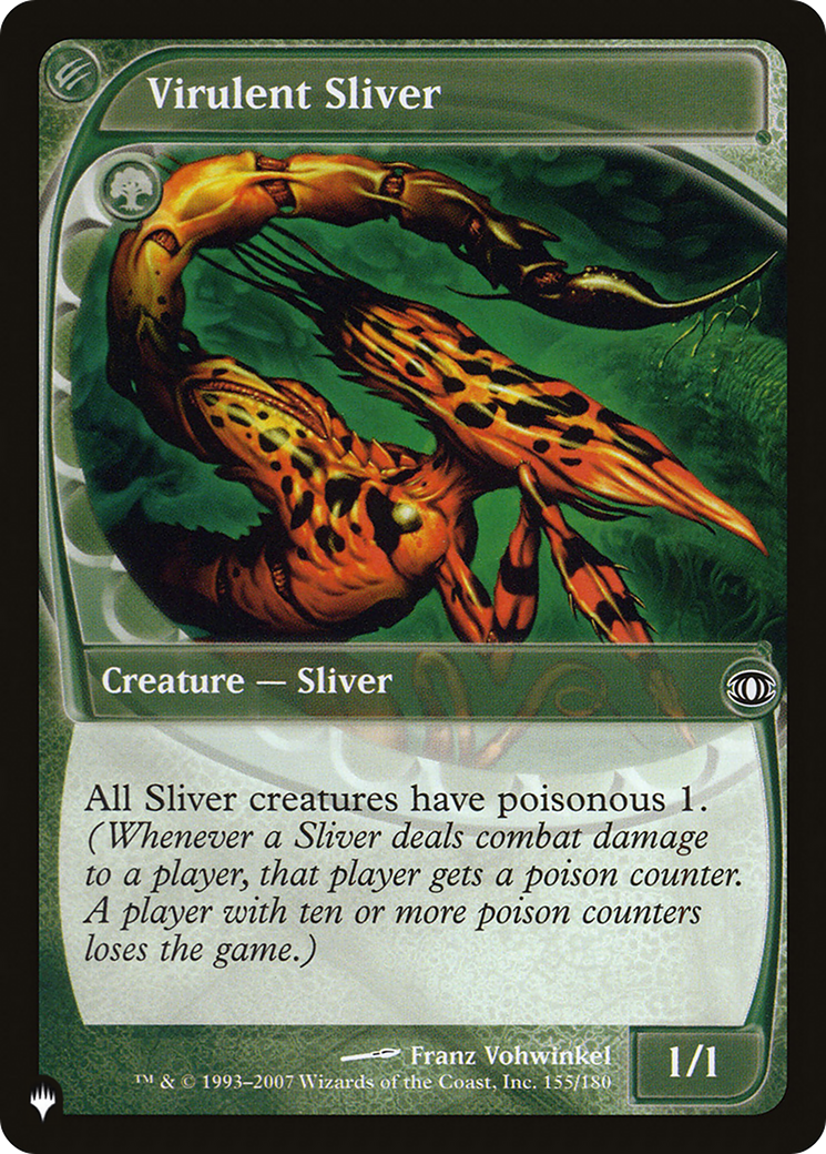 Virulent Sliver [The List] | Odin's Place