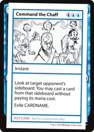 Command the Chaff (2021 Edition) [Mystery Booster Playtest Cards] | Odin's Place