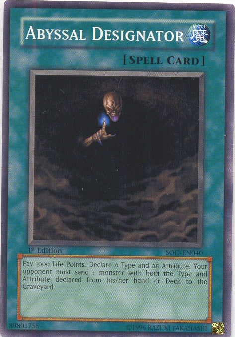 Abyssal Designator [SOD-EN040] Common | Odin's Place