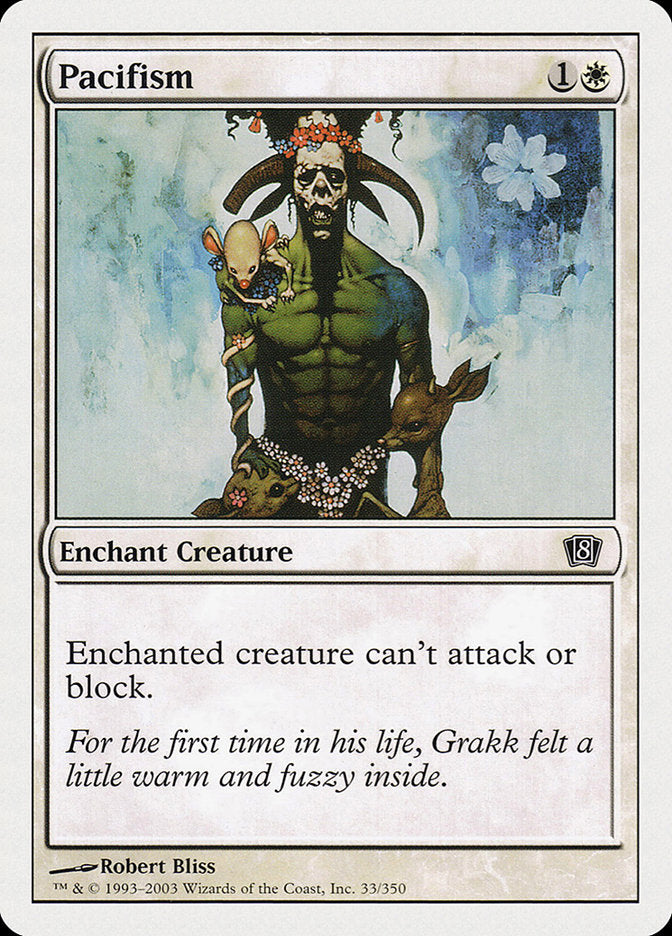 Pacifism (33) [Eighth Edition] | Odin's Place